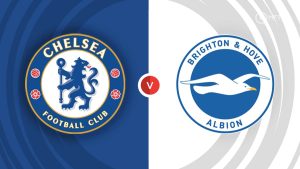 Chelsea vs Brighton